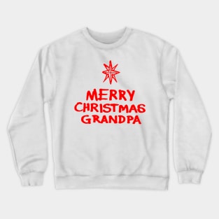 Merry Christmas Grandpa R Crewneck Sweatshirt